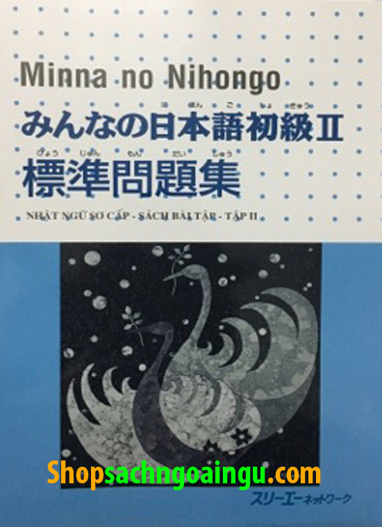 Giao Trinh Minna No Nihongo Nhật Ngữ Sơ Cấp Sach Bai Tập Tập 2 Nha Sach Ngoại Ngữ